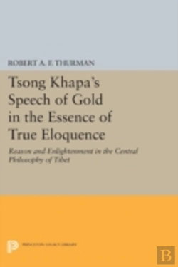 Bertrand.pt - Tsong Khapa'S Speech Of Gold In The Essence Of True Eloquence