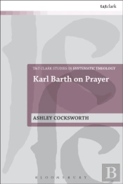 Tsst Karl Barth On Prayer