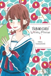 Tsubaki-Chou Lonely Planet, Vol. 1