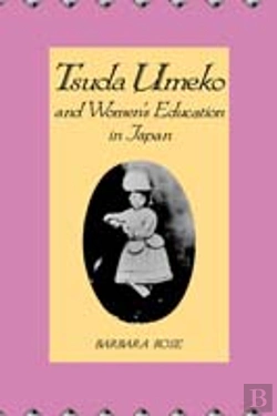 Bertrand.pt - Tsuda Umeko And Women'S Education In Japan