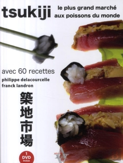 Bertrand.pt - Tsukiji ; Le Plus Grand Marché Aux Poissons Du Monde