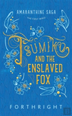 Bertrand.pt - Tsumiko And The Enslaved Fox