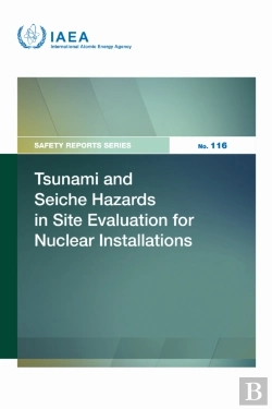 Bertrand.pt - Tsunami And Seiche Hazards In Site Evaluation For Nuclear Installations