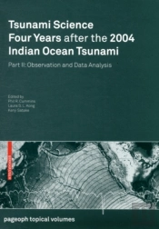 Tsunami Science Four Years After The 2004 Indian Ocean Tsunami
