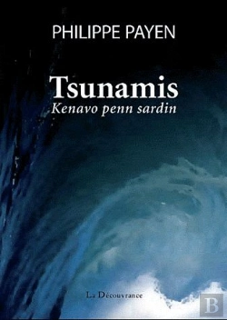 Bertrand.pt - Tsunamis ; Kenavo Penn Sardin