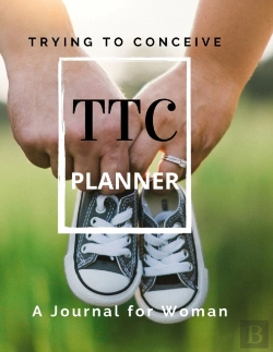 Bertrand.pt - Ttc Trying To Conceive - A Journal For Woman