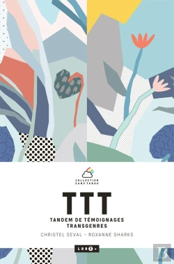 Bertrand.pt - Ttt ; Tandem De Témoignages Transgenres