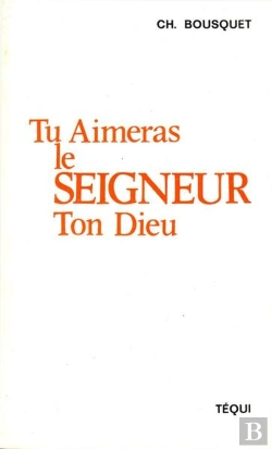 Bertrand.pt - Tu Aimeras Le Seigneur Ton Dieu