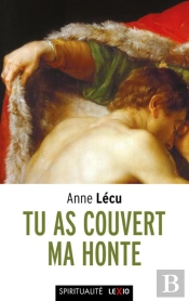 Tu As Couvert Ma Honte