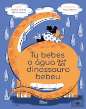 Tu Bebes a Água que um Dinossauro Bebeu