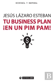 Tu Business Plan ¡En Un Pim Pam!