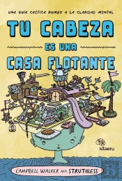 Tu Cabeza Es Una Casa Flotante