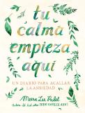 Tu Calma Empieza Aqui