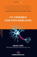 Tu Cerebro Con Psicodelicos