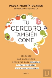 Tu Cerebro También Come