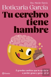Tu Cerebro Tiene Hambre