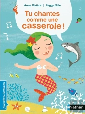 Tu Chantes Comme Une Casserole !
