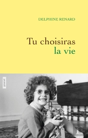 Tu Choisiras La Vie