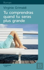 Tu Comprendras Quand Tu Seras Plus Grande
