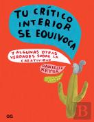 Tu Crítico Interior se Equivoca