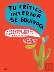 Tu Crítico Interior se Equivoca