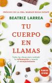 Tu Cuerpo En Llamas Bol