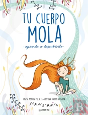 Tu Cuerpo Mola (Aprende A Descubrirlo)