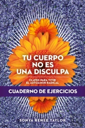 Tu Cuerpo No Es Una Disculpa