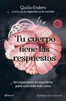 Tu Cuerpo Tiene Las Respuestas