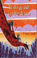 Tu Des De Dalt I Jo Des De Baix