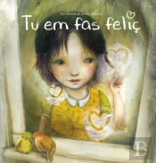 Tu Em Fas Feliç  