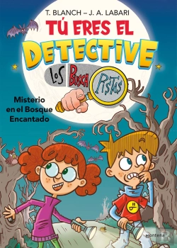 Bertrand.pt - Tu Eres El Detective Con Los Buscapistas 1. Misterio En Bosque Encantado