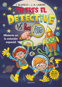 Bertrand.pt - Tú Eres El Detective Con Los Buscapistas 6 - Misterio En La Estación Espacial
