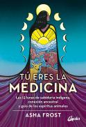 Tu Eres La Medicina