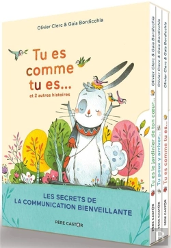 Bertrand.pt - Tu Es Comme Tu Es... Et 2 Autres Histoires : Les Secrets De La Communication Bienveillante