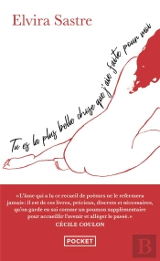 Tu Es La Plus Belle Chose Que J'Aie Faite Pour Moi