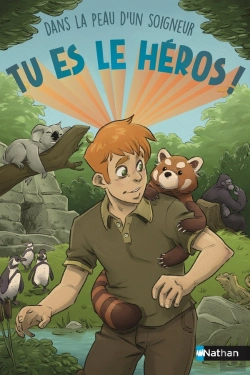 Bertrand.pt - Tu Es Le Héros ! : Dans La Peau D'Un Soigneur