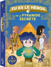 Tu Es Le Héros : Tu Es Le Héros De La Pyramide Secrète