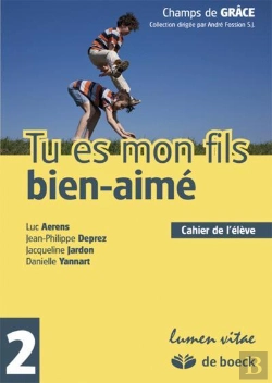 Bertrand.pt - Tu Es Mon Fils Bien-Aime - 2 Cahier De L'Eleve