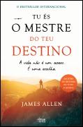Tu és o Mestre do Teu Destino