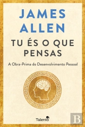 Tu és o que Pensas