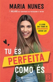 Tu És Perfeita Como És