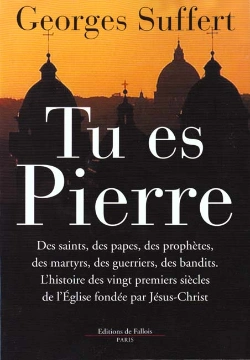 Bertrand.pt - Tu Es Pierre ; L'Histoire De L'Eglise Fondee Par Jesus Christ Il Y A 2000 Ans