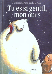 Tu Es Si Gentil, Mon Ours