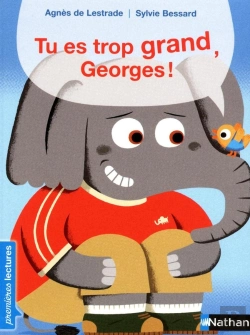 Bertrand.pt - Tu Es Trop Grand  Georges