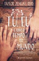 Tu, Eu e Todo o Tempo do Mundo