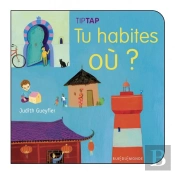 Tu Habites Où ?