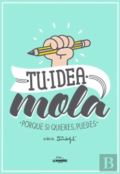 Tu Idea Mola