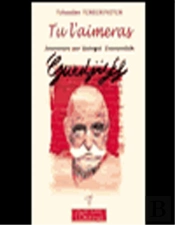 Tu L'Aimeras - Souvenirs Sur Georgii Ivanovitch Gurdjieff