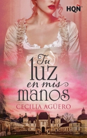 Tu Luz En Mis Manos